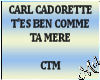 💋CARL-COMME TA MERE