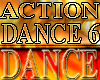 CRAZY & ACTION DANCE#6