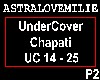 UnderCover - Chapati  P2