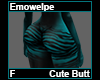 Emowelpe Cute Butt F