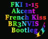 French Kiss Bootleg
