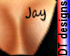 Name Jay on breast