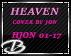 13~ HEAVEN BY JON