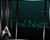 |A|Teal Night - Room