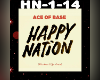 Ace of Base Happy Nation