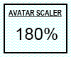 TS-Avatar Scaler 180%