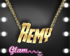 .G> Remy Custom