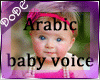 {D} Arabic Baby Voic