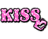Kiss...