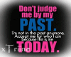 {T} Dont Judge me #2