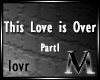 LoveIsOver(PhotekRemix)