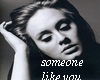 someone like you ADELE