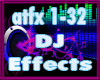 ♫DJ Effects ATFX Pt.1
