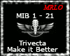 *(MIB)* Make it Better