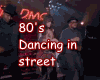 80's Dance in the Street