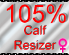 *M* Calf Resizer 105%
