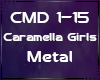 Caramalla Girls Metal