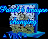 Panel 6 frames changing