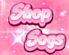 shop sogs sign