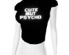 *MIA* Cute But Psycho