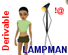 !@ Lamp man derivable