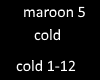 maroon 5 cold