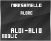 A! Marshmello - Alone