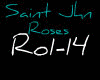 Saint Jhn-Roses