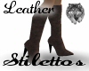 WS ~ Leather Stilettos