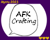 AFK Crafting Headsign
