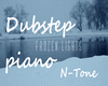 Frozenlight/dubsteppiano