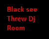 Big Black Dj Room 