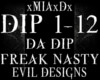 [M]DA DIP-FREAK NASTY