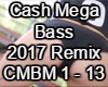 Cash Mega Bass Remix