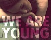 WE R YOUNG/TWERK