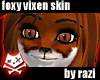 Foxy Vixen Skin