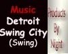 [N] Detroit Swing City