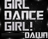 GIRL DANCE SLO