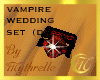 VAMPIRE WEDDING SET D