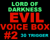evil voice box 2