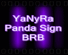 IYIPanda Sign BRB