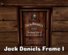*Jack Daniels Frame I