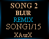 SONG 2/REMIX