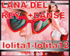 Lana DelRey Lolita Danse