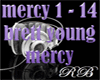 brett youg: mercy