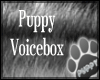 [Pup] Puppy Voicebox