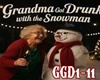 Grandma Got Drunk