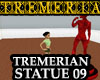Tremerian Statue 09