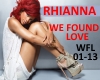 RIHANNA- WE FOUND LOVE 