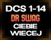 Dr Swag Ciebie Wiecej